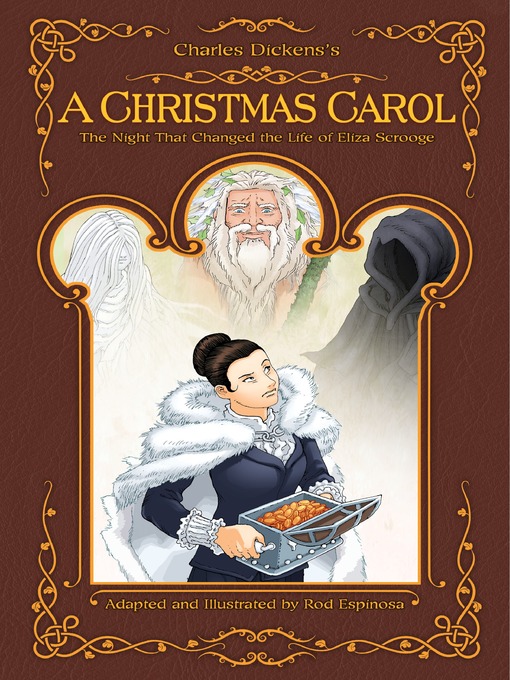 Title details for A Christmas Carol: The Night That Changed the Life of Eliza Scrooge by Rod Espinosa - Wait list